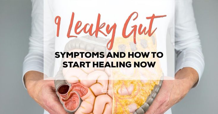 9 Signs You Have Leaky Gut and How to Fix It in 2020 ...