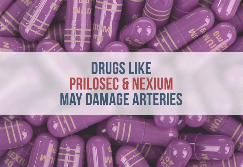 Drugs Like Prilosec &  Nexium May Damage Arteries