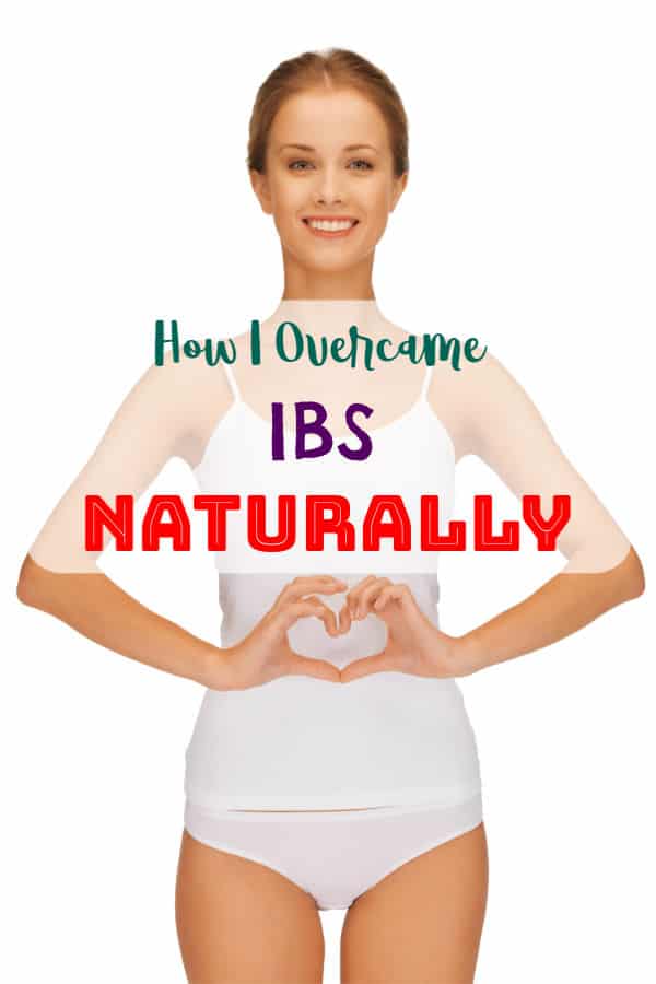 How I Stopped My IBS Naturally