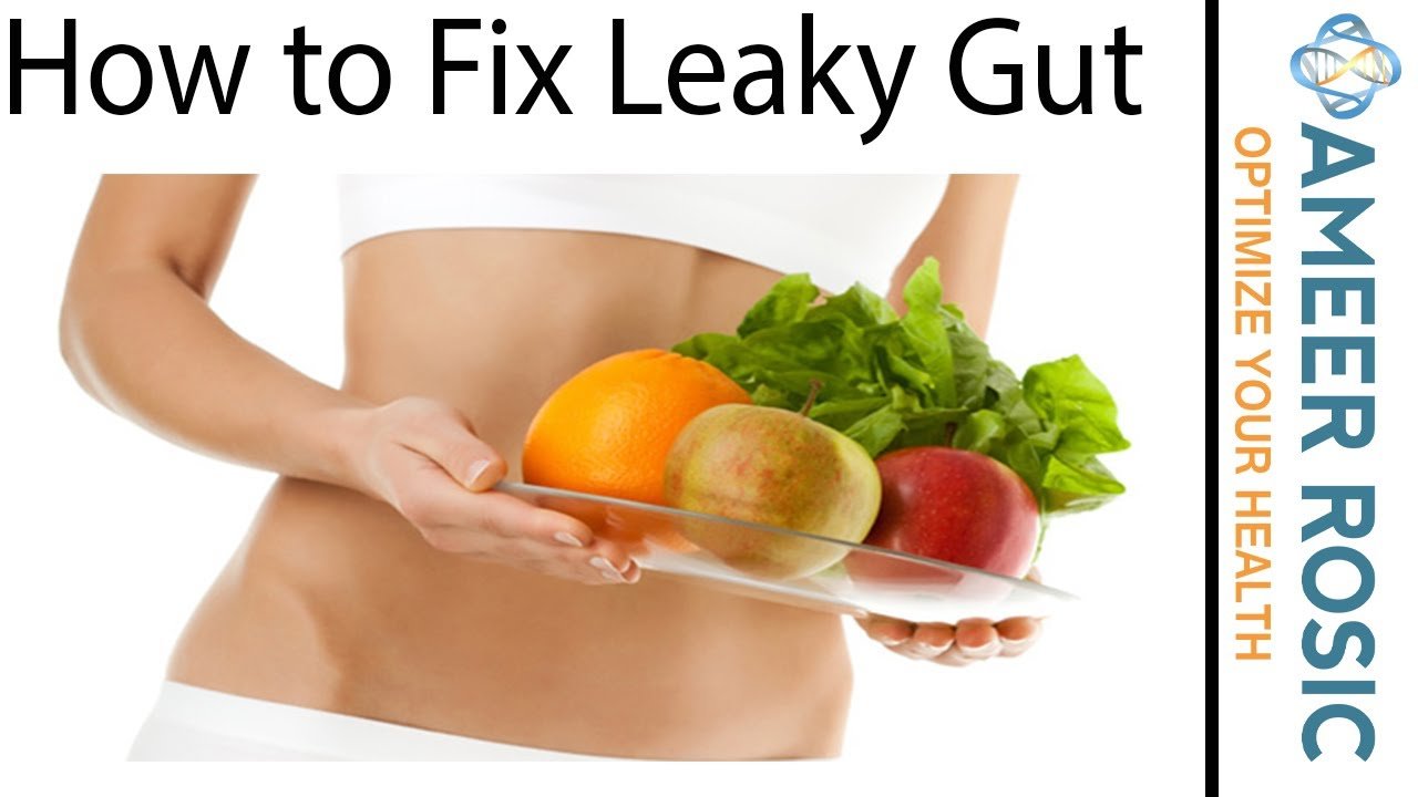 How to Fix Leaky Gut Syndrome