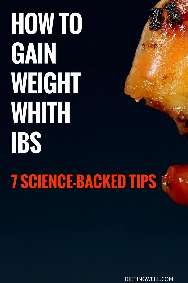 How to Gain Weight When You Have IBS