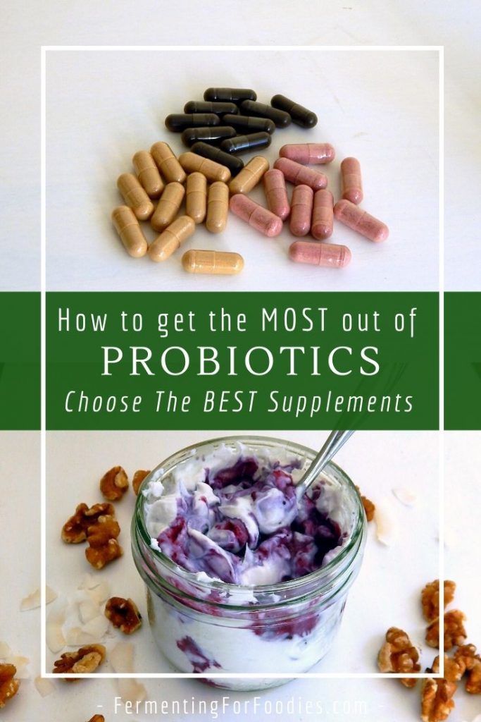 How to Get The Most Out of Probiotics