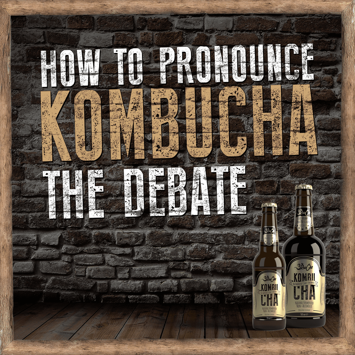 How to pronounce Kombucha