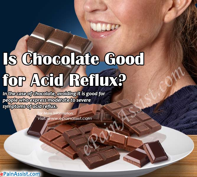 Is Chocolate Good For Heartburn