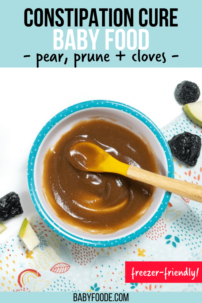 Pears + Prunes + Cloves Baby Puree (Constipation Cure ...