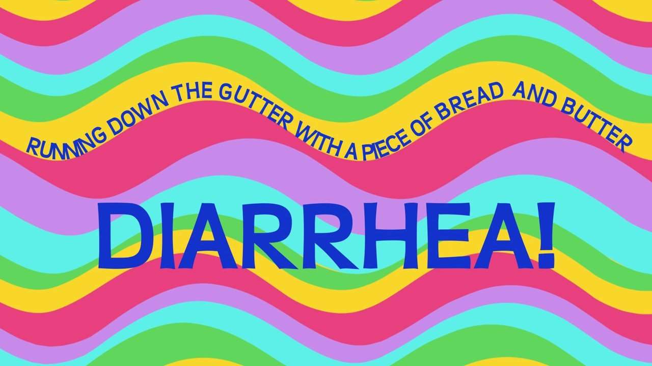 The Diarrhea Song