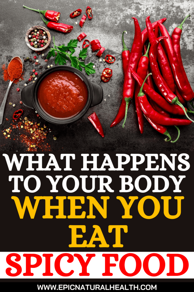 What Happens To Your Body When You Eat Spicy Food