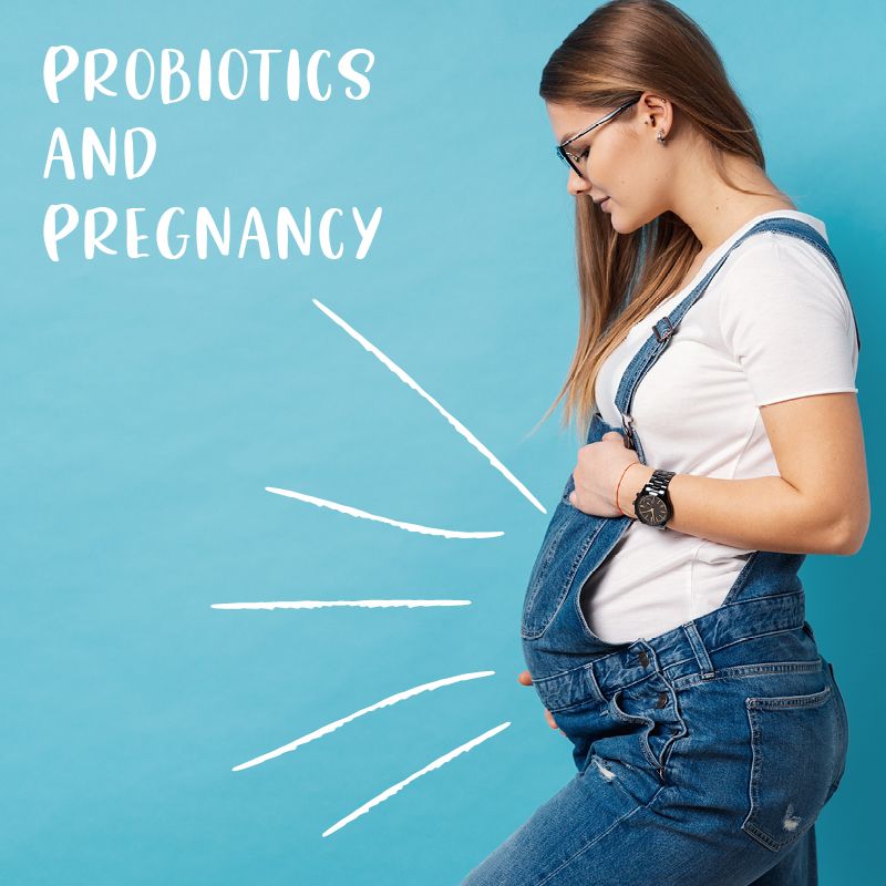 Why You Should Consider Taking A Probiotic While Pregnant ...